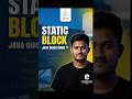 Static Block in Java explained in simple terms ⚡ #shorts #java