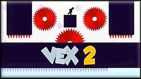 Vex 2 - Challenging & Intelligent Game - Walkthrough (Full Game) - Kids Games Kingdom