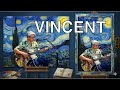 Vincent (Acoustic cover) Don McLean