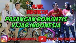 KUMPULAN FOTO ROMANTIS PASANGAN VIJAR INDONESIA #vijarindonesia #vijarmodifikasi #modifikasi