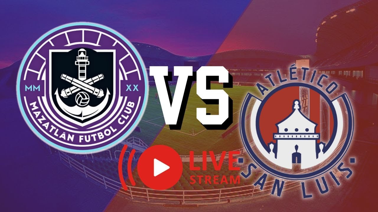 MAZATLAN VS ATL. SAN LUIS / EN VIVO 🔴/ #ligadeexpansión / #futbol / # ...