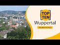 Top 10 best tourist places to visit in wuppertal  germany  english
