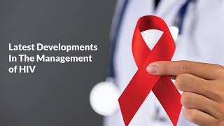 WhiteCoats | Clinical Insights | Latest Developments in the Management of HIV