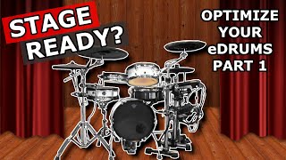 Optimize Your Electronic Drums For On Stage  Improve Sound At Gigs  Part One | The eDrum Workshop