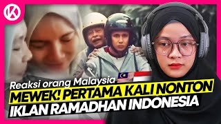 🇮🇩  Bikin Mewek! Iklan Bulan Puasa Indonesia! | 🇲🇾 Reaction