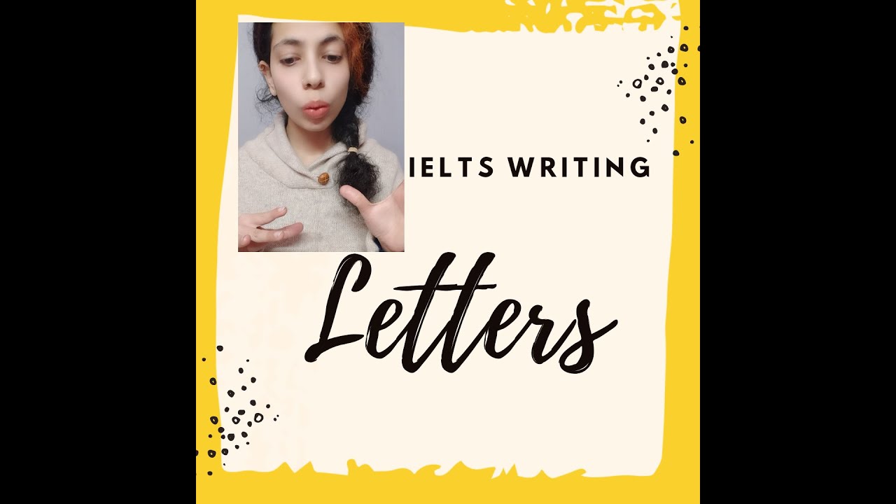 Types Of Letters In IELTS GT | ieltsbyiram - YouTube