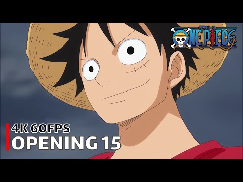 One Piece - Opening 15 We Go! 4K 60Fps Creditless | Cc