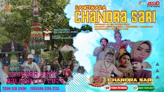 🔴LIVE Malam Sandiwara " CHANDRA SARI " | SEDEKAH BUMI KALIBUNTU 2023 | KALIBUNTU, 23 SEPTEMBER 2023