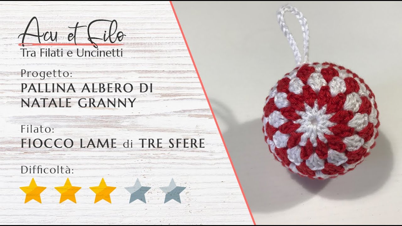Tutorial pallina albero di Natale con tecnica granny ad uncinetto