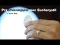 o. Jacek Salij - Przemieniająca moc Eucharystii