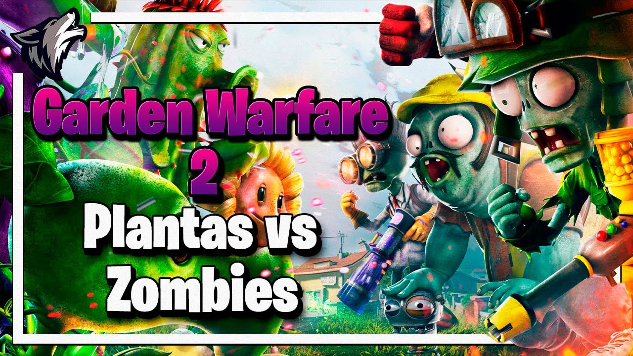 Jugando por primera vez a Plants vs Zombies Garden Warfare 2 - YouTube