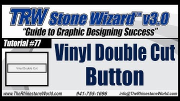 TRW Stone Wizard 3 0 Tutorial Video 77 Vinyl Double cut Button