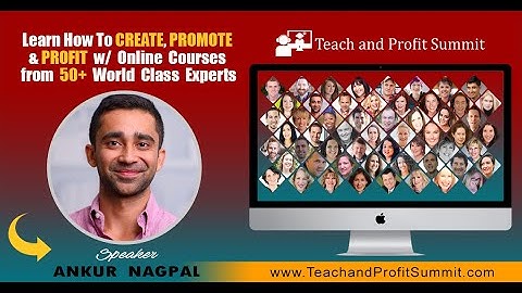 TEACHABLE - Host And Deliver Your Online Courses With Ease with Ankur Nagpal