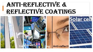 CH 35 | Reflective & Anti reflective coatings | Engineering