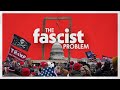Is the us headed towards fascism