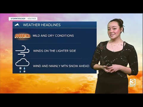 Mild days, dry conditions, and light winds ahead
