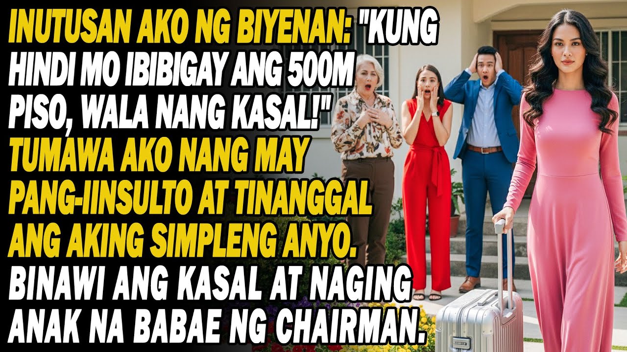 Inutusan Ako Ng Biyenan🤬Kung Hindi Ka Magbibigay Ng 500M💸💰Walang Kasal❌Tumawa Ako At Kinansela Na..😏
