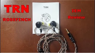 TRN Rosefinch IEM Review - These Sub-$50 IEMs Are Getting Ridiculous!