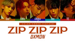 Vietsub Dxmon - Zip Zip Zip Color Coded Vietsub