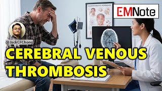 Cerebral Venous Thrombosis