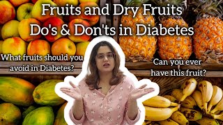 Diet in Diabetes Part 1- Fruits and Dry fruits to eat in Diabetes
