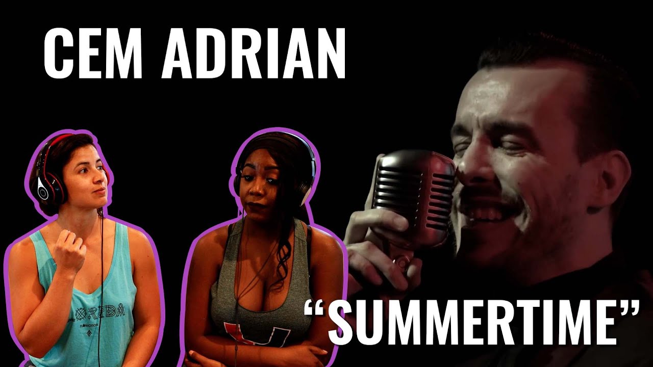 Cem Adrian - "Summertime" 2018 Live - Реакция
