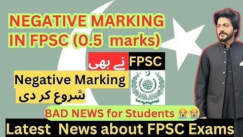 FPSC Negative Marking Introduced | 0.5 Mark Deduction in Screening Tests | FPSC Reforms 2025