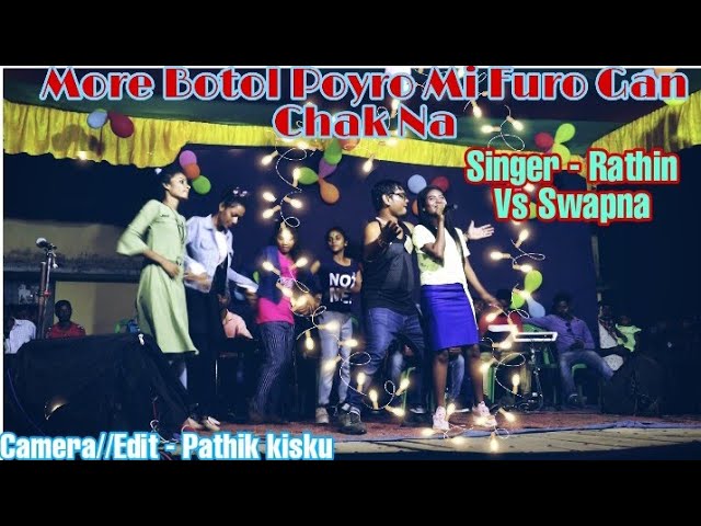 Watch More Botol Poyro Mi Furo Gan Chak Na // Singer-Rathin// Swapna //New Santali Program Video 2020 on YouTube Watch More Botol Poyro Mi Furo Gan Chak Na // Singer-Rathin// Swapna //New Santali Program Video 2020 on YouTube