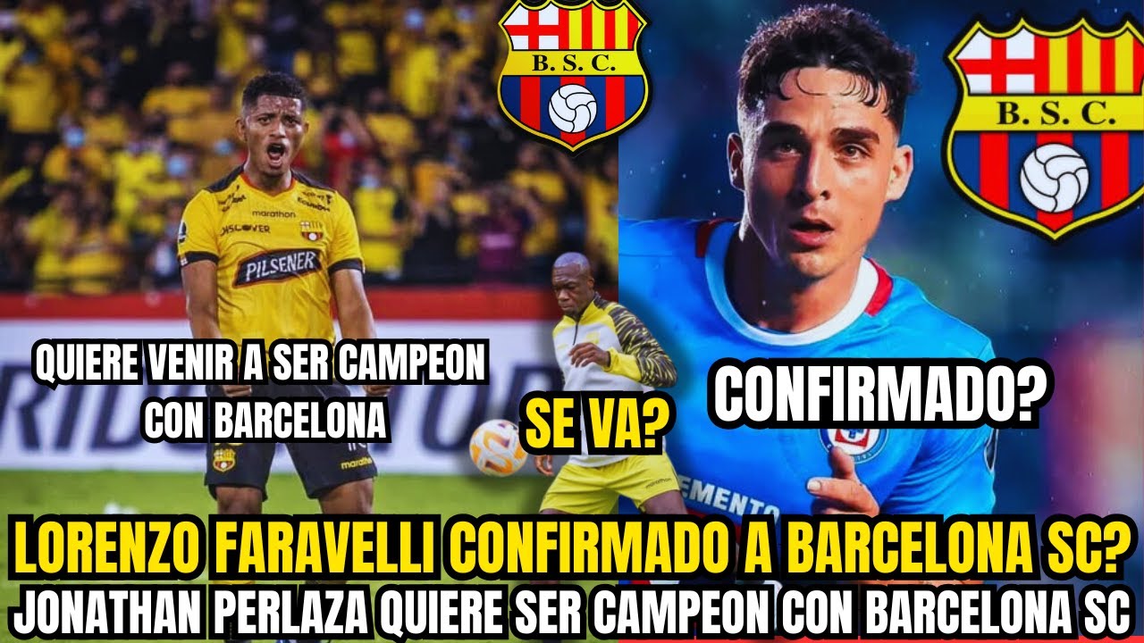 🔥 Insólito: Faravelli a un paso de Barcelona SC y Perlaza sueña con el título