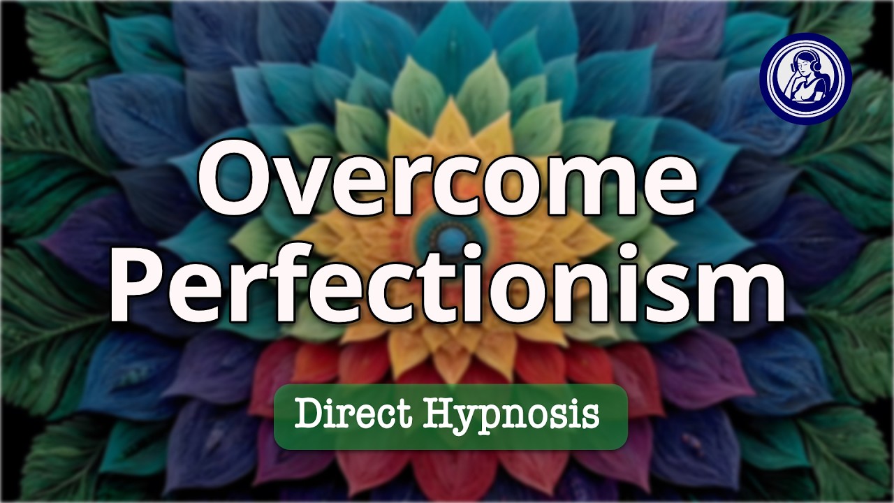 Overcome Perfectionism With Hypnosis And Feel Enough | Hypnosis for Personal Change