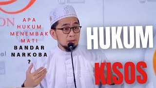 KALAU HUKUM KISOS DIGUNAKAN DIINDONESIA BAGAIMANA YA JADINYA || USTAD ADI HIDAYAT ||