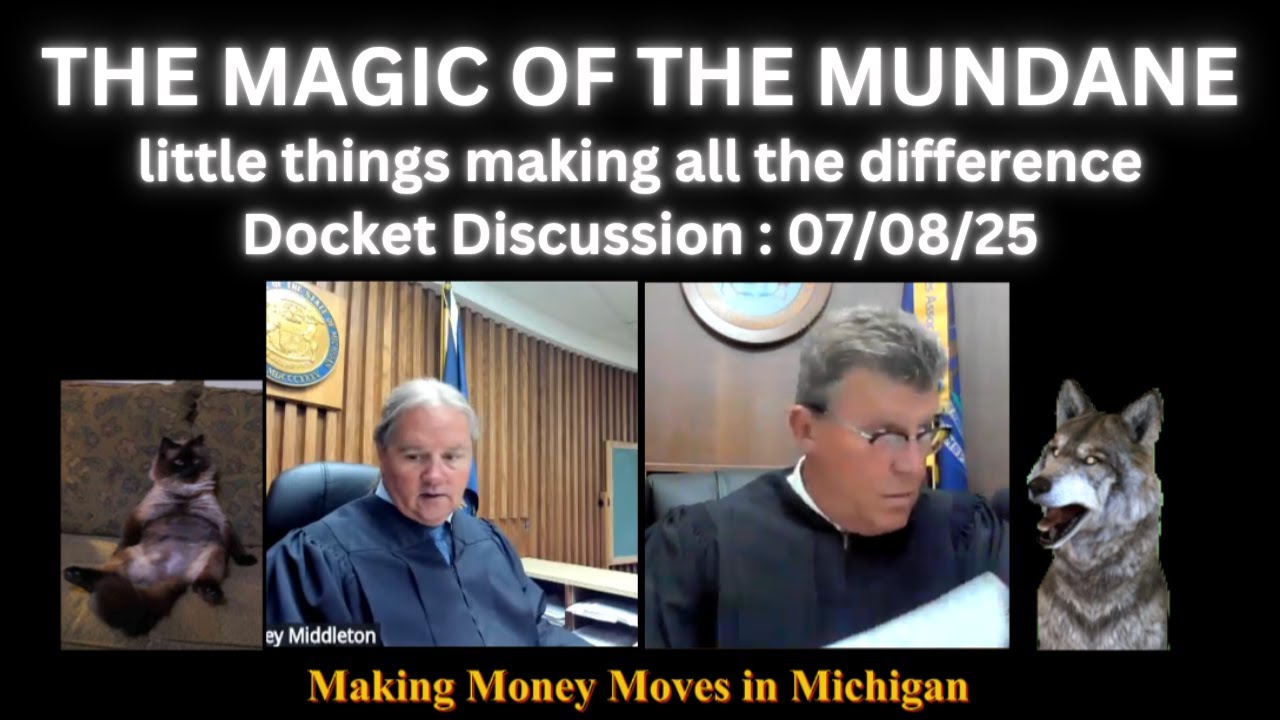 Smallest Things Making the Biggest DIfferences - Docket Discussion July 8, 2025