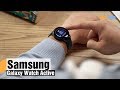 Samsung Galaxy Watch Active — обзор смарт-часов