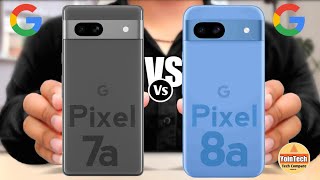 Google Pixel 7a vs Google Pixel 8a