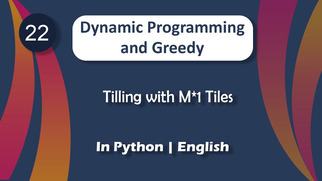 Tilling with M*1 Tiles | Module : Dynamic Programming | In English ...