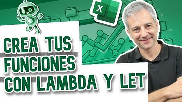 Crea tus funciones: LET y LAMBDA [Excel Avanzado]