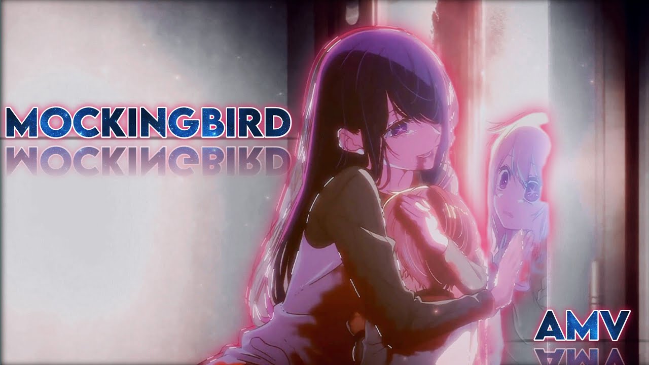 Oshi No Ko Sad Edit Sad Anime Moments Edit amv Mockingbird Sad Oshi No Ko Sad Edit Sad Anime Moments Edit amv Mockingbird Sad