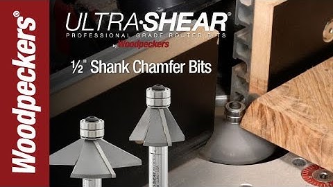 Ultra-Shear 1/2 Inch Shank Chamfer Bits | Woodpeckers Tools