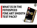 What is the best Fine Art Smooth paper for your prints? - Paper for Fine Art &amp; Photography