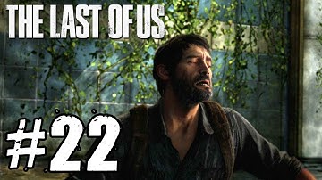The Last of Us - PART 22 Playthrough TRUE-HD QUALITY