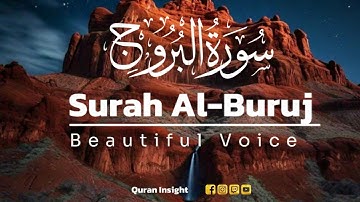 Most beautiful  Surah Al - Buruj  (The Great Star)  سورة البروج  |  Qari Abdul Wahab Chang