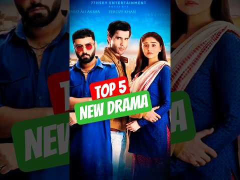 Top 5 New Drama Pakistanidrama Top5 