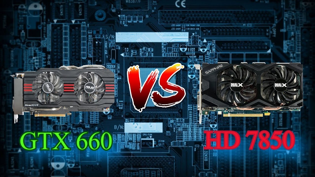Gtx 660 Vs Hd 7850 Amd Vs Nvidia Test Videokart Youtube