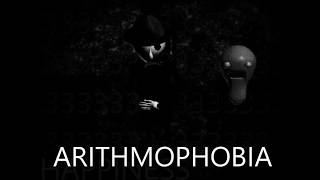 ARITHMOPHOBIA