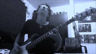 Chasin' Ladies (Dust - Bass Cover)