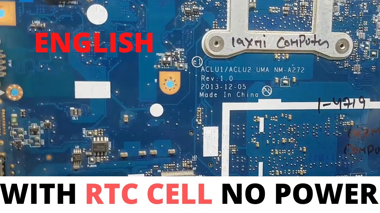 LENOVO NM-A272 No Power On RTC Cell English |Online Chip level Laptop Repairing Video Course |Laptex