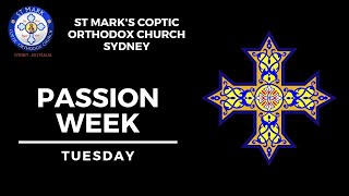 Passion Week - Tuesday (27/04/2021)