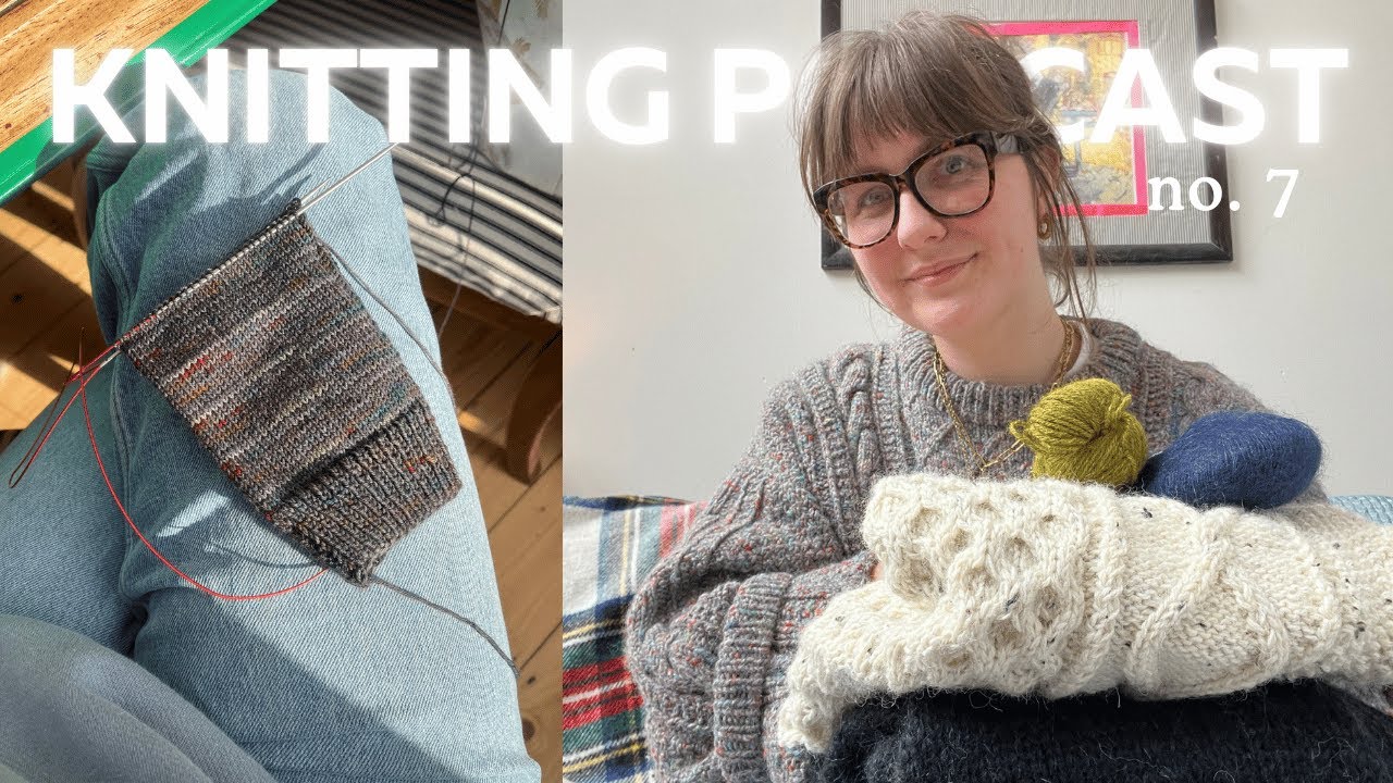 cables, chiagoos, tabi socks & a green mohair dilemma | knitting podcast ep.7