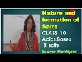 Acids,Bases and salts  (Preparation/ Hydrolysis/Nature )  CLASS 10 chapter 2