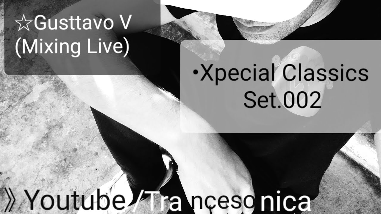 🎵🎶Classic Trance 19962006!!!Trancesonica 154.((XPECIAL CLASSICS PART